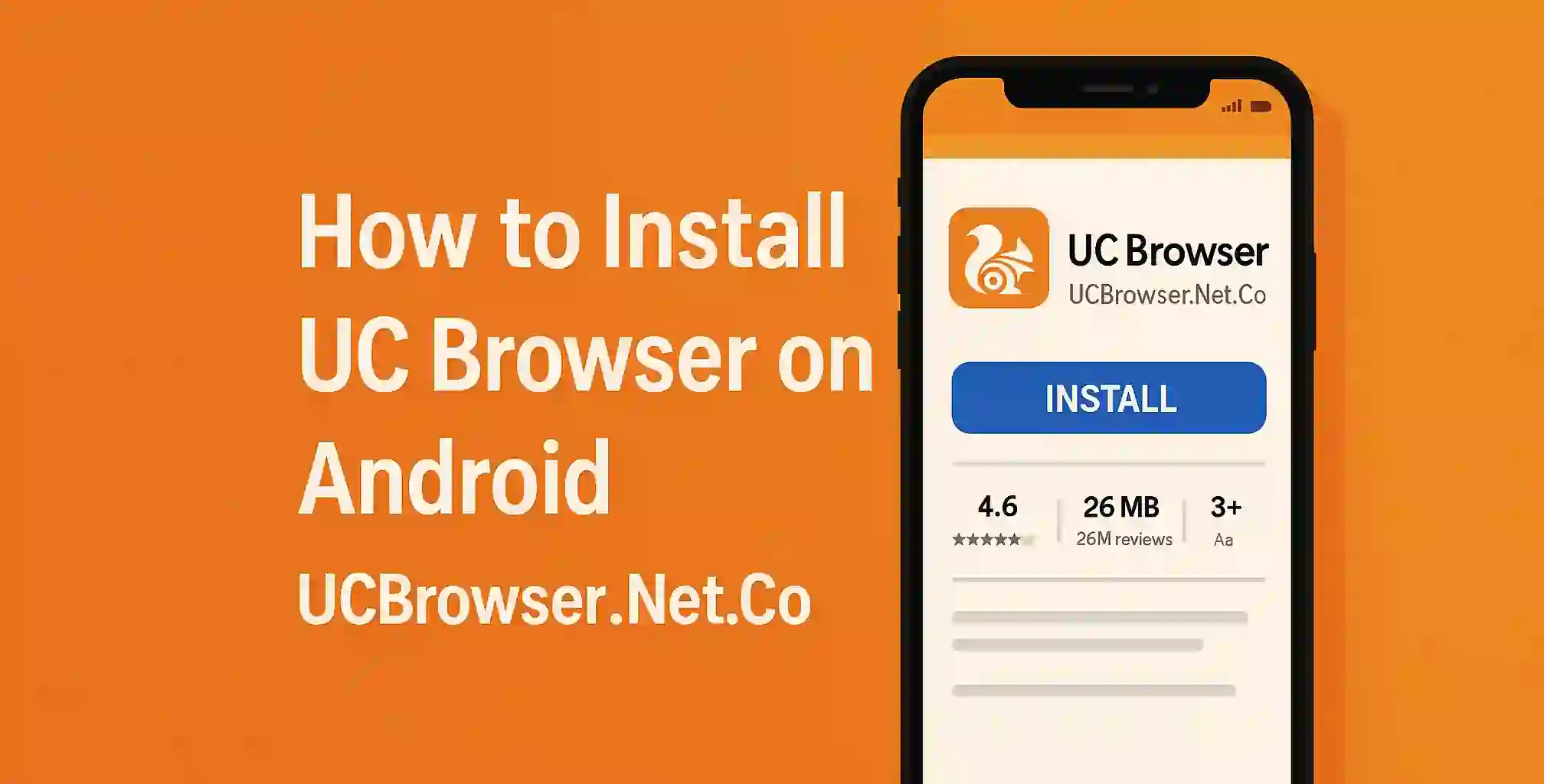 How to Install UC Browser on Android